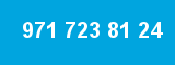 971 723 81 24